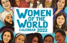 Women of the World Calendar 2022 - blondynek nie ma, za to jest baba z brodą