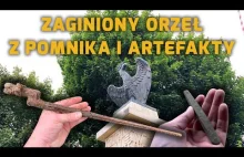 Zaginiony Orzeł z pomnika i artefakty - poszukiwania z Adamem Sikorskim