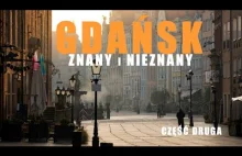 Gdańsk znany i nieznany. (Ulice, kara śmierci, Park Oliwski i Sąd Ostateczny)