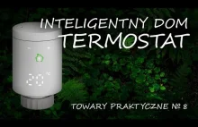 TOWARY PRAKTYCZNE 7 - Inteligentny dom - termostat
