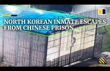 Północnokoreańczyk spektakularnie uciekł z chińskiego więzienia