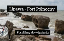 Łotwa samochodem, Fort północy w Lipawie