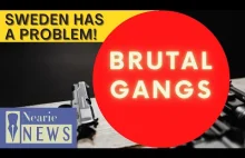 BRUTAL GANGS IN SWEDEN