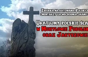 Uratujmy kolejne dwa polskie cmentarze na Ukrainie! Prośba o #wykopefekt