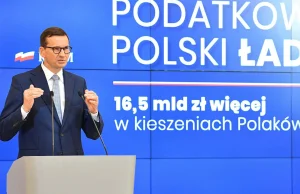 "Polski Ład". Nawet ci, którzy na nim skorzystają, nie będą wolni od "danin"