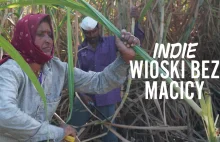 Indie: wioski bez macicy