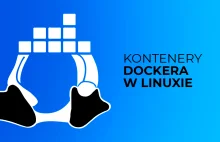 Stawianie kontenera aplikacji za pomocą Dockera w środowisku Linuxa.