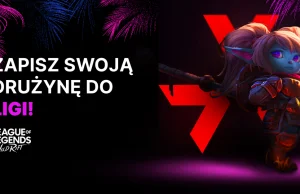 Rusza liga WILD RIFT! dołącz do świetnej zabawy!