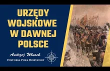 Urzędy wojskowe w dawnej Polsce