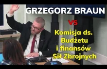 Grzegorz Braun i DRUZGOCĄCE pytania do Komisji ds. Budżetu i FINANSÓW Sił...