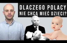Dlaczego Polacy nie chcą mieć dzieci?
