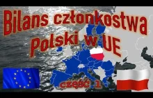 Bilans członkostwa Polski w UE, część 1