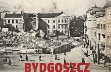 Mroczne lata okupacji na historycznych zdjęciach. Album „Bydgoszcz w...