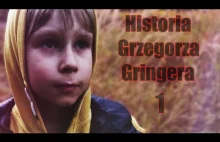 Historia Grzegorza Gringera 1