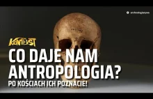 Co daje nam antropologia? Opowiadają dr A. Pudło i dr R. Dąbrowski