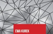 E. Kurek – o Żydach, żydowskich gettach i holokauście