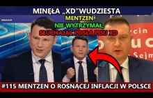 Minęła "XD"wudziesta 115 MENTZEN O rosnącej INFLACJI w Polsce!