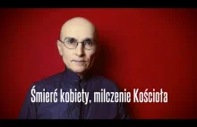 Śmierć kobiety, milczenie Kościoła • Jerzy Bokłażec TV • 56