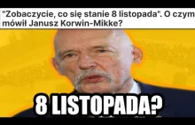 Korwin PROROK? 8 LISTOPADA?