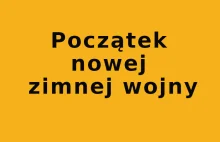 Kisielewicz: Początek nowej zimnej wojny - wici polskie niezależny portal...