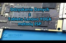 Odzyskanie danych metodą ISP z tabletu Lenovo YOGA