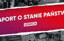 Lewica opublikowała Raport o stanie państwa