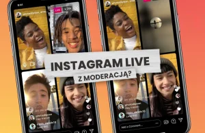 Instagram Live z moderatorami i nowe ekrany główne - Scroll