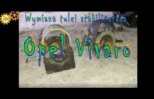 Wymiana tulei stabilizatora Opel Vivaro