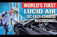 World's First: Lucid Air 0-100% DC Fast Charge Review