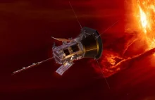 Parker Solar Probe jest tak blisko Słońca, jak nigdy wcześniej