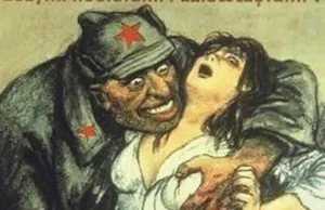 Armia Czerwona i gwałty na Polkach. Skala zbrodni i aprobata Stalina