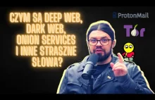 Czym są Deep Web, Dark Web, Onion Services i inne straszne słowa?