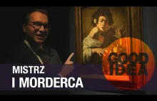 Co gryzie chłopca z obrazu Caravaggia? | GOOD IDEA