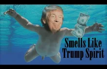 Trump Rocks - Smells Like Trump Spirit (Nirvana
