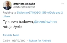 Poseł PiS Artur Szałabawka na Twitterze: "ty k***o tuskowa"