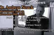 Dr. Andreas Noack zmarł niedługo po udostępnieniu tego filmu. WERSJA ENG