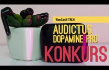Audictus Dopamine Pro - Recenzja słuchawek TWS z Aktywną redukcją hałasu