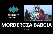 Mordercza babcia | Zbrodniczy Instynkt #002