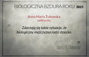 Anna Maria Żukowska nominowana do Biologicznej Bzdury Roku 2021