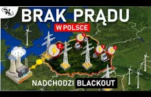 Polska musi prosić inne kraje o prąd - Czy Polska przetrwa zimę? (blackout)