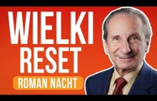 Wielki Reset - Roman Nacht [ep.138]