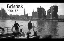 Gdańsk na filmie z około 1956-57 roku