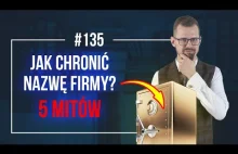 Jak Chronić NAZWĘ Firmy?