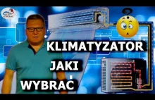 Jaki wybrać klimatyzator ? do grzania i chłodzenia, na co zwrócić uwagę.