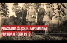 Powstania Śląskie. Jak wybuchały? Zapomniana prawda o roku 1919