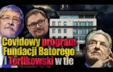 Covidowy program Fundacji Batorego (masonerii) z Terlikowskim w tle.