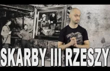Skarby III Rzeszy / Historia Bez Cenzury