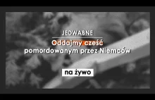 JEDWABNE - oddajmy cześć pomordowanym przez Niemców