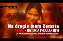 #4 Na drugie mam Zemsta - historia Phoolan Devi