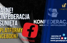 WAŻNE! Konfederacja Usunięta Z Platformy Facebook!
